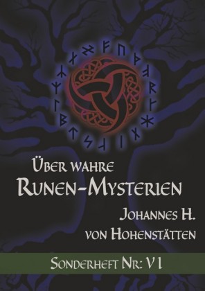Über wahre Runen-Mysterien: VI