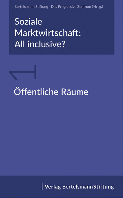 Soziale Marktwirtschaft: All inclusive? Band 1: Öffentliche Räume main product photo