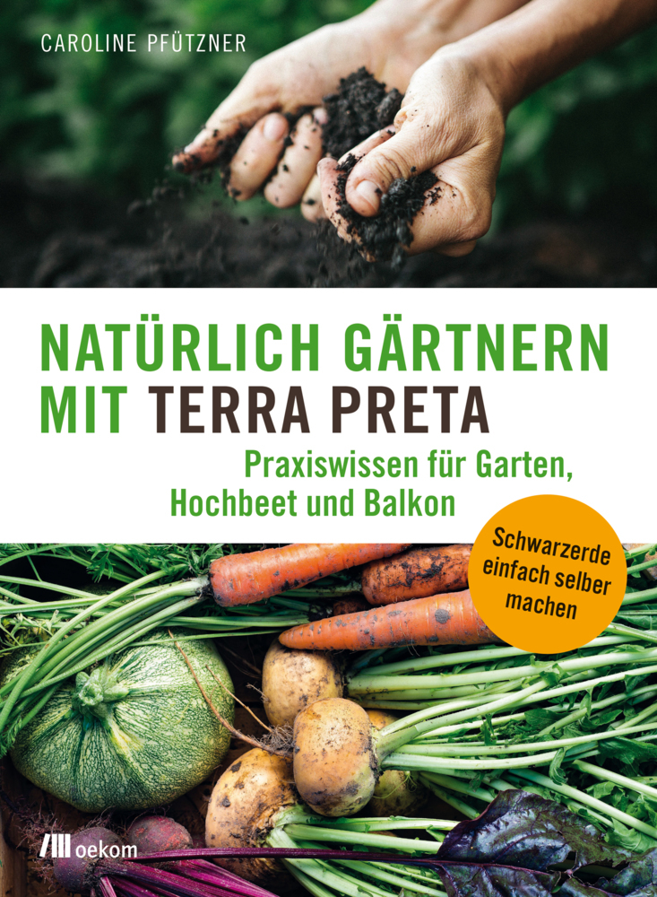 Natürlich gärtnern mit Terra Preta main product photo