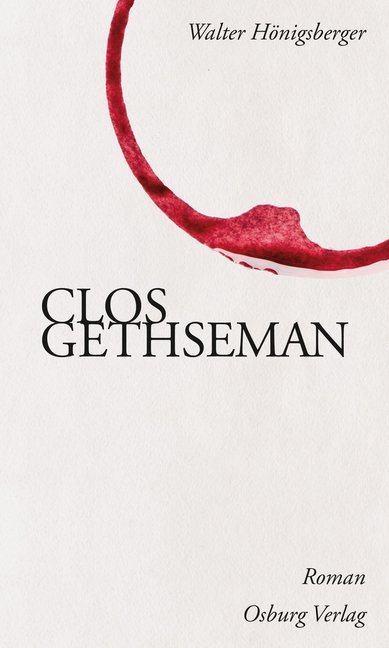 Clos Gethseman main product photo