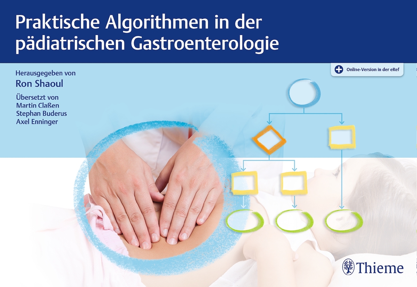 Praktische Algorithmen in der pädiatrischen Gastroenterologie main product photo