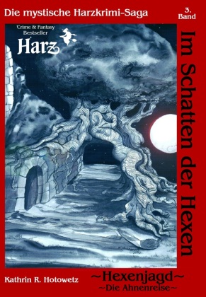 Im Schatten der Hexen - Hexenjagd I - Ahnenreise