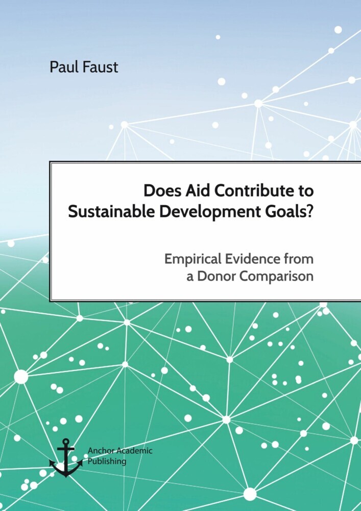Does Aid Contribute to Sustainable Development Goals? Empirical Evidence from a Donor Comparison main product photo