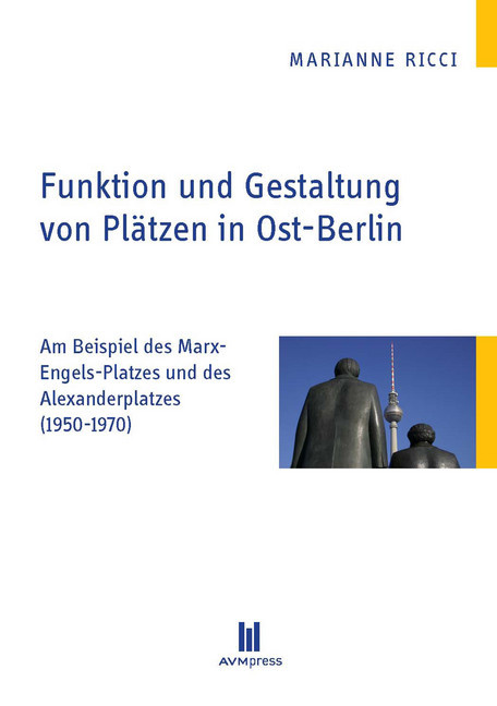Funktion und Gestaltung von Plätzen in Ost-Berlin main product photo