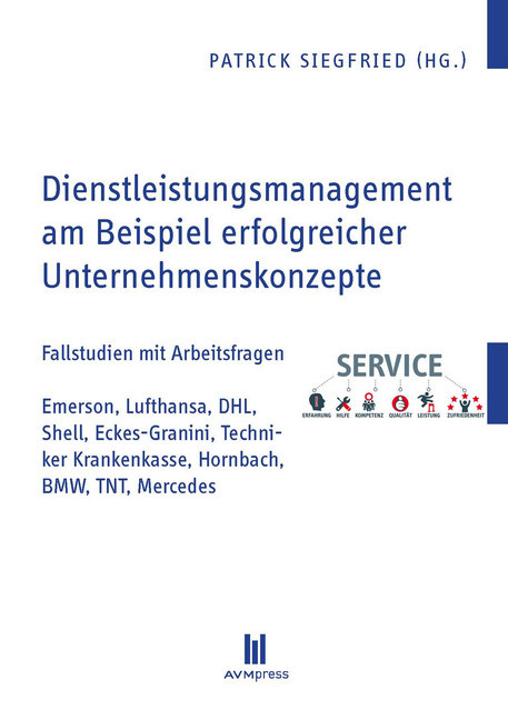 Dienstleistungsmanagement am Beispiel erfolgreicher Unternehmenskonzepte main product photo