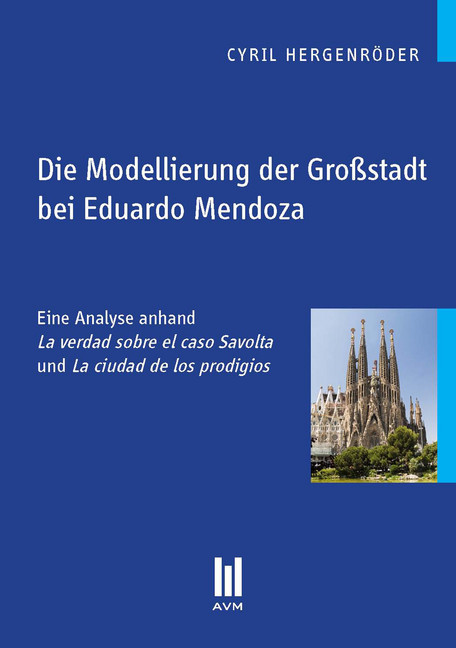 Die Modellierung der Großstadt bei Eduardo Mendoza main product photo