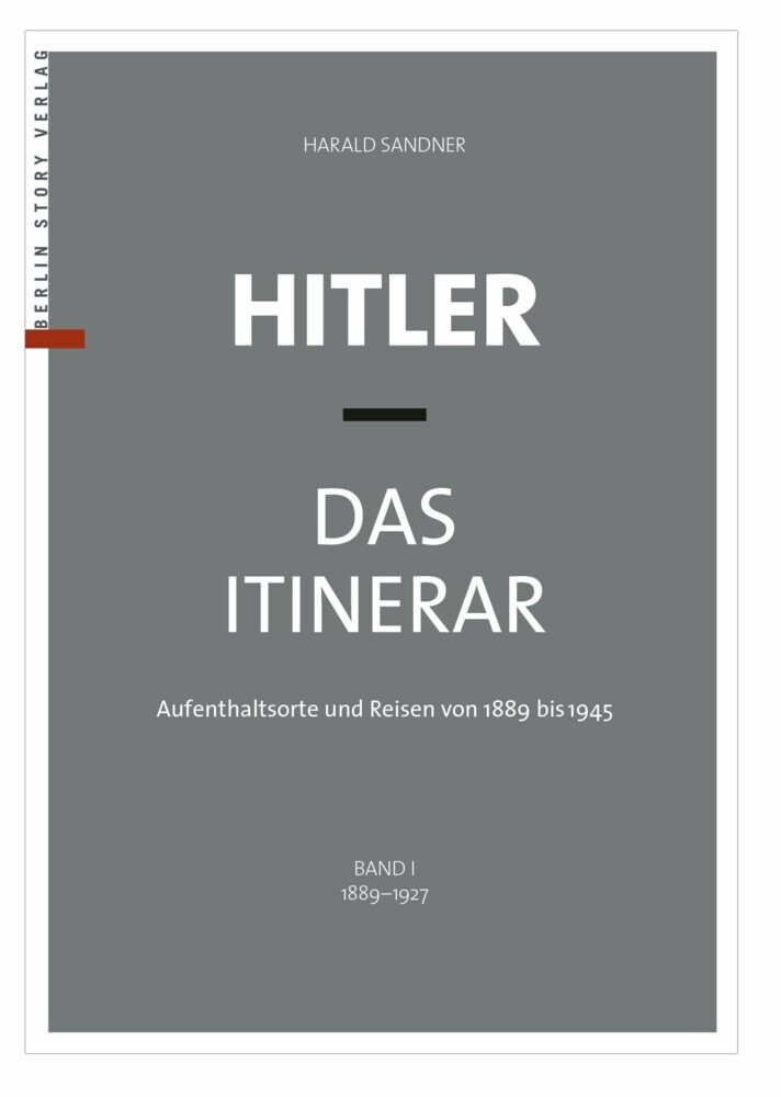 Hitler - Das Itinerar (Band I) main product photo