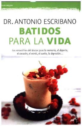 Batidos para la vida