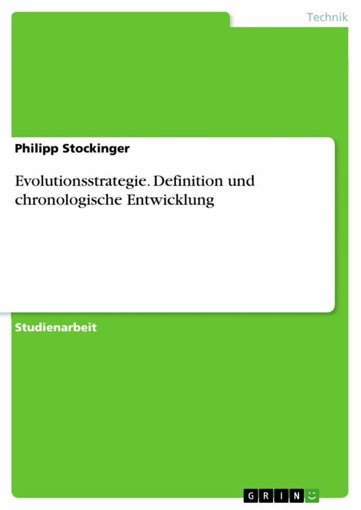 Evolutionsstrategie. Definition und chronologische Entwicklung main product photo