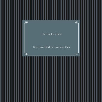 Die Sophia-Bibel