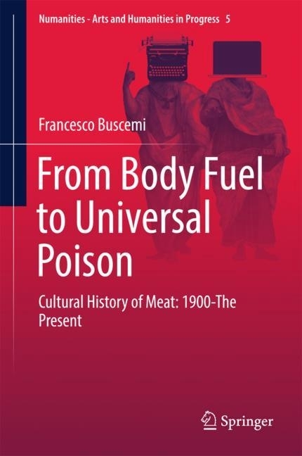 From Body Fuel to Universal Poison main product photo