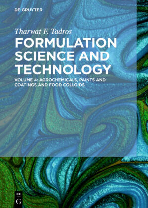 Agrochemicals, Paints and Coatings and Food Colloids. Vol.4