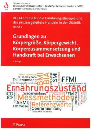 Grundlagen zu Körpergröße, Körpergewicht, Körperzusammensetzung und Handkraft bei Erwachsenen