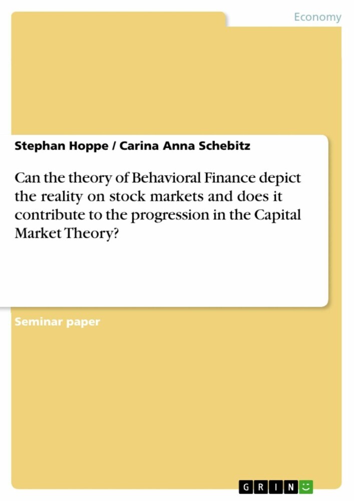 Can the theory of Behavioral Finance depict the reality on stock markets and does it contribute to the progression in the Capital Market Theory? main product photo