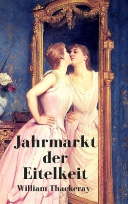 Jahrmarkt der Eitelkeit