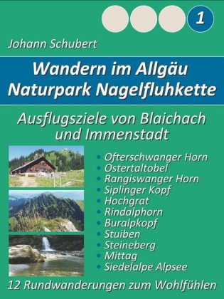 Naturpark Nagelfluhkette Allgäu Wanderungen zum Wohlfühlen