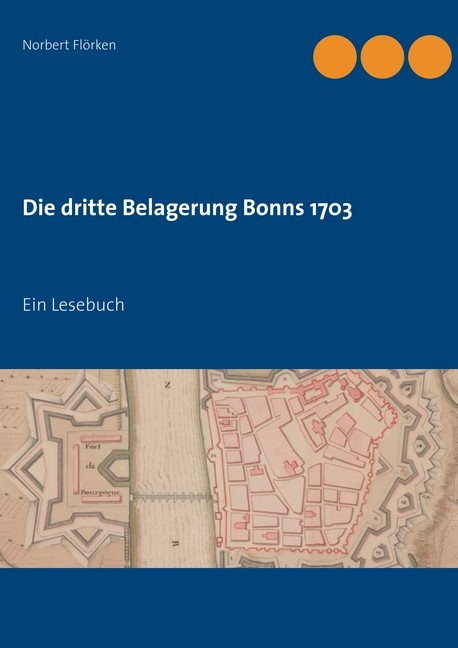 Die dritte Belagerung Bonns 1703 main product photo