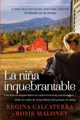 La nina inquebrantable
