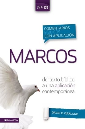 Comentario biblico con aplicacion NVI Marcos