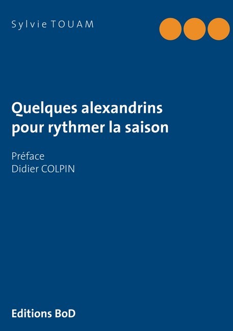 Quelques alexandrins pour rythmer la saison main product photo