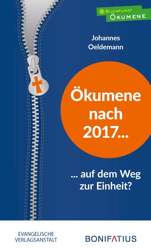 Ökumene nach 2017 - auf dem Weg zur Einheit? main product photo