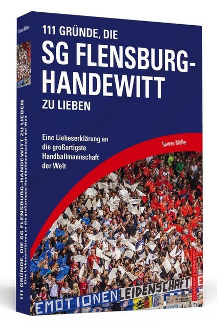 111 Gründe, die SG Flensburg-Handewitt zu lieben main product photo