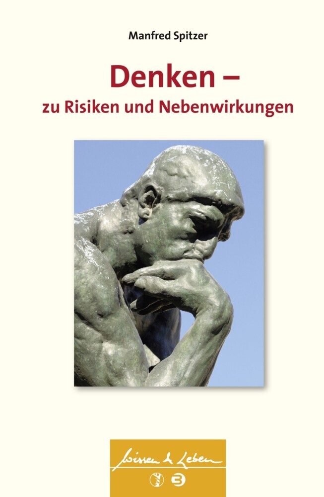 Denken - zu Risiken und Nebenwirkungen (Wissen & Leben) main product photo