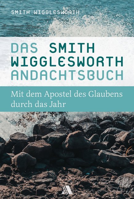 Das Smith-Wigglesworth-Andachtsbuch main product photo