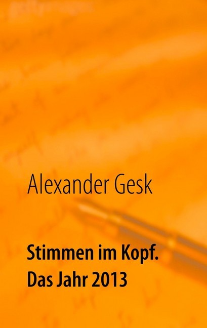 Stimmen im Kopf. Das Jahr 2013 main product photo