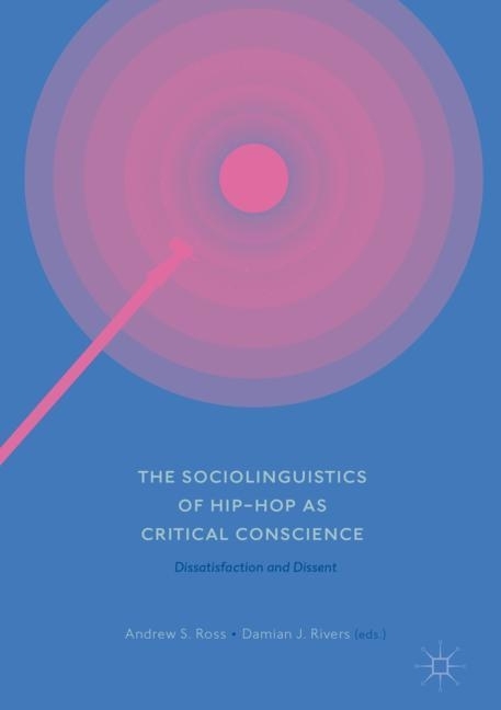 The Sociolinguistics of Hip-hop as Critical Conscience main product photo
