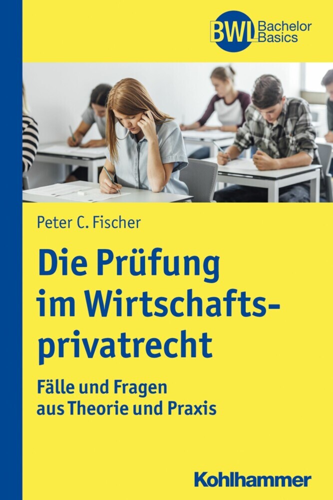 Die Prüfung im Wirtschaftsprivatrecht main product photo