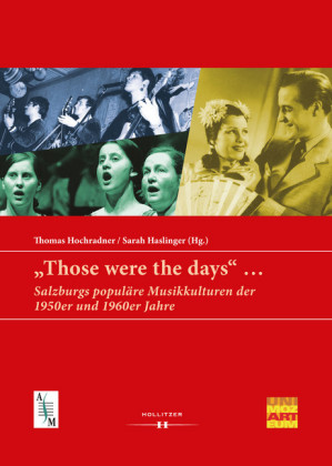'Those were the days' ...