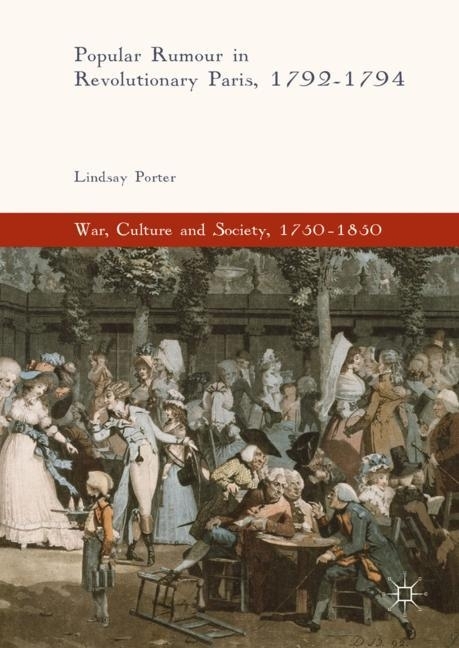 Popular Rumour in Revolutionary Paris, 1792-1794 main product photo