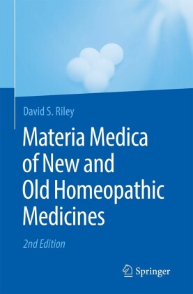 Materia Medica of New and Old Homeopathic Medicines