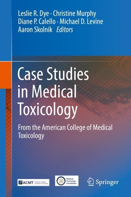 Case Studies in Medical Toxicology main product photo