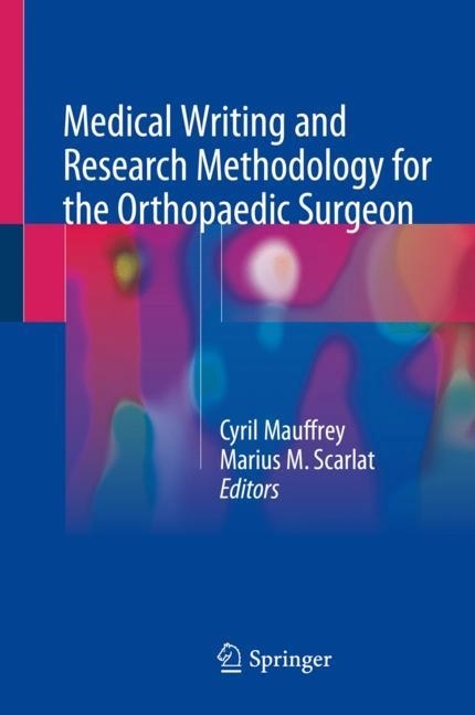 Medical Writing and Research Methodology for the Orthopaedic Surgeon main product photo