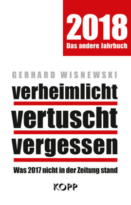 verheimlicht - vertuscht - vergessen 2018