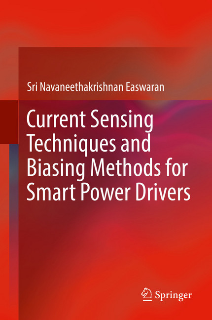 Current Sensing Techniques and Biasing Methods for Smart Power Drivers main product photo