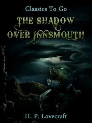 The Shadow Over Innsmouth