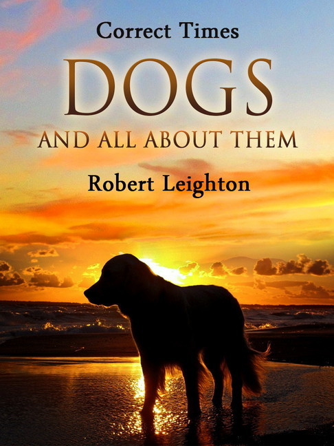 Dogs and All About Them main product photo