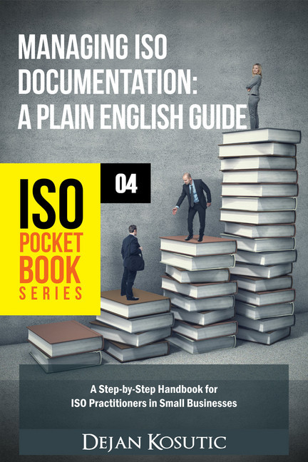 Managing ISO Documentation - A Plain English Guide main product photo