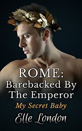 Barebacked By The Emperor