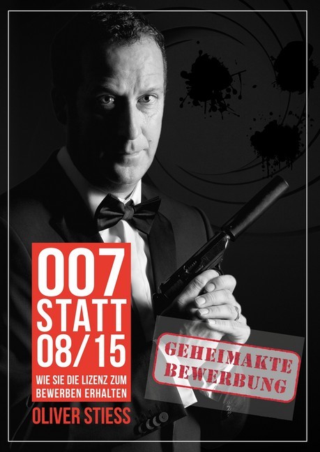 007 statt 08/15 Geheimakte Bewerbung main product photo