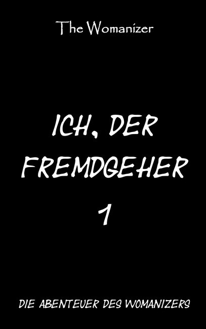 Ich, der Fremdgeher 1 main product photo
