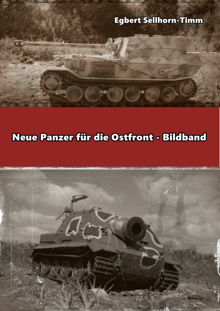 Neue Panzer für die Ostfront Bildband main product photo
