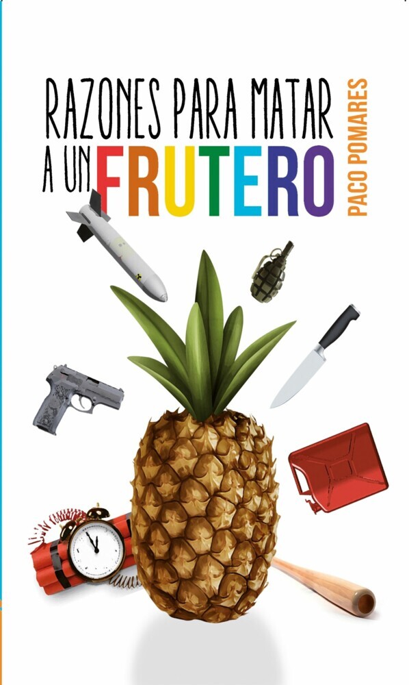 Razones para matar a un frutero main product photo