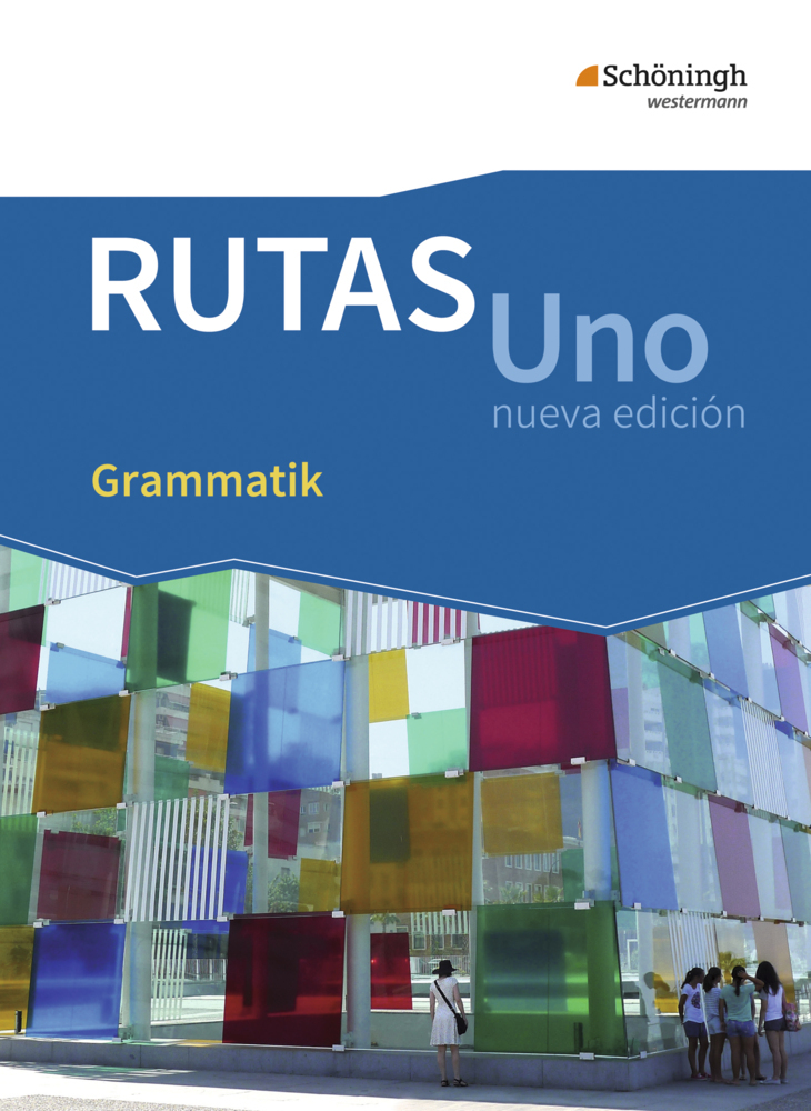 RUTAS Uno nueva edición - Lehrwerk für Spanisch als neu einsetzende Fremdsprache in der Einführungsphase der gymnasialen Oberstufe - Neubearbeitung main product photo