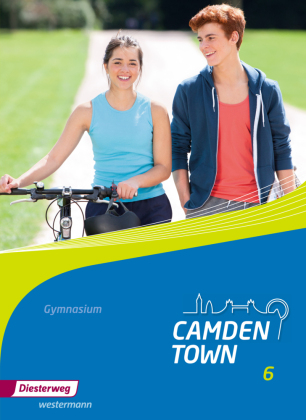 Camden Town - Allgemeine Ausgabe 2012 für Gymnasien. Bd.6