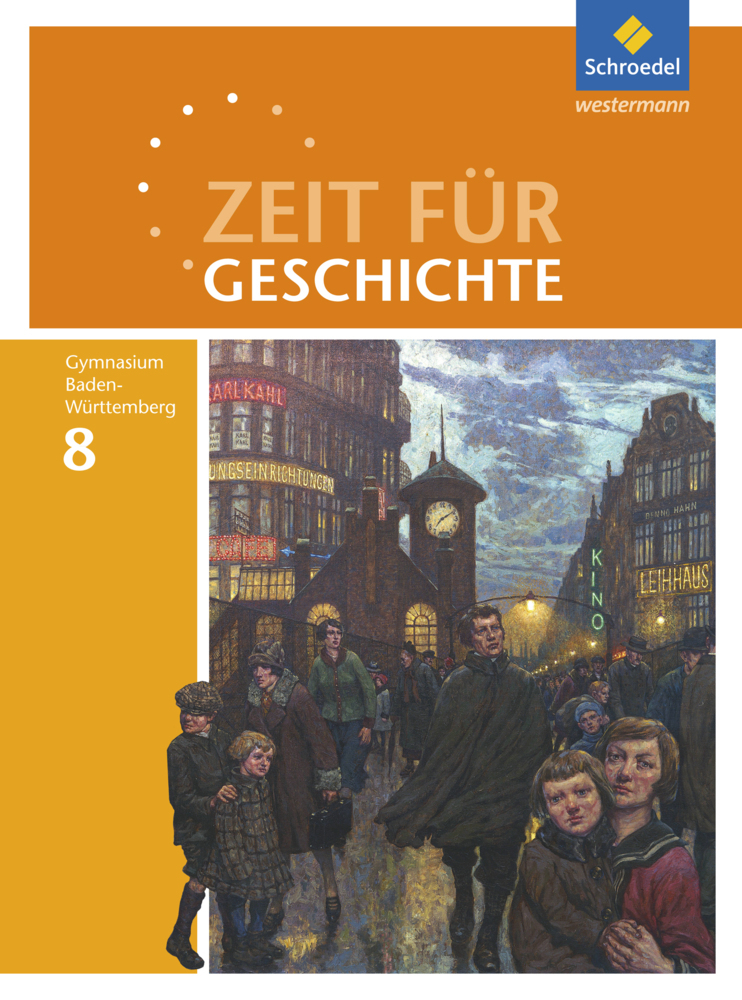 Zeit für Geschichte - Ausgabe 2016 für Gymnasien in Baden-Württemberg main product photo
