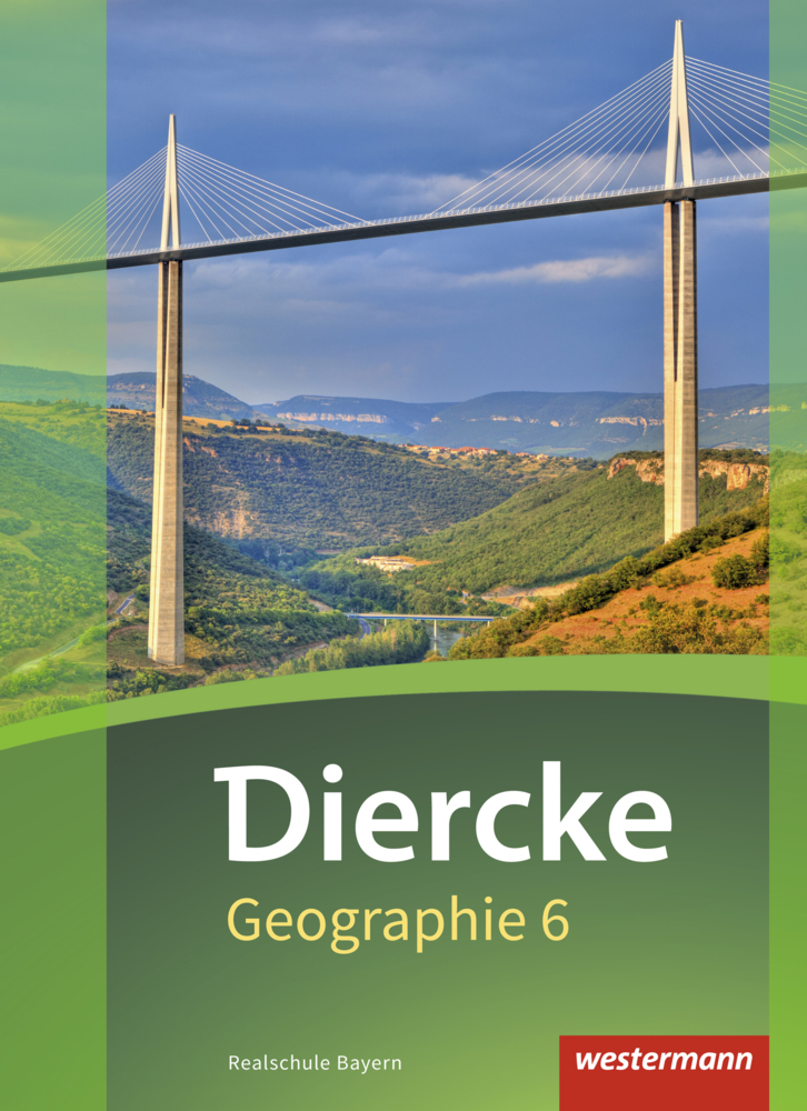 Diercke Geographie - Ausgabe 2017 für Realschulen in Bayern main product photo